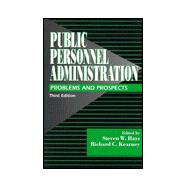 Public Personnel Administration : Problems and Prospects,9780130377142 Public Personnel Administration : Problems and Prospects,9780130377142