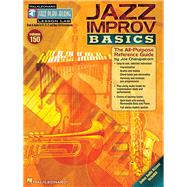 Jazz Improv Basics : The All-Purpose Reference Guide Jazz Pl..., 9781423477143