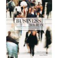Business and Society : Stakeholders, Ethics, Public Policy, 9780078137150