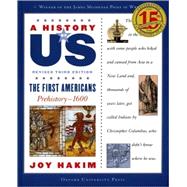 The First Americans; Prehistory-1600 A History of US Book 1, 9780195327151