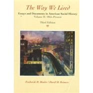 Way We Lived Vol. 1 : Essays and Documents in American Social History,9780669397154 Way We Lived Vol. 1 : Essays and Documents in American Social History,9780669397154