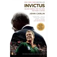 Invictus : Nelson Mandela and the Game That Made a Nation,9780143117155 Invictus : Nelson Mandela and the Game That Made a Nation,9780143117155