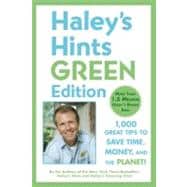 Haley's Hints Green Edition 1000 Great Tips to Save Time, Mo..., 9780451227164