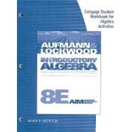 Student Workbook for Introductory Algebra, 8th,9781439047170 Student Workbook for Introductory Algebra, 8th,9781439047170