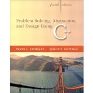 Problem Solving, Abstraction, and Design Using C++,9780321197184 Problem Solving, Abstraction, and Design Using C++,9780321197184