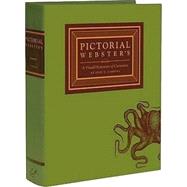 Pictorial Webster's : A Visual Dictionary of Curiosities, 9780811867184