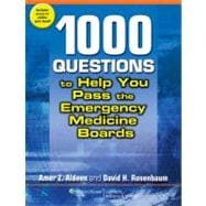 1,000 Questions to Help You Pass the Emergency Medicine Boar..., 9780781777186