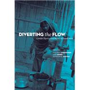 Diverting Flow: Gender Equity and Water in South Asia,9789381017203 Diverting Flow: Gender Equity and Water in South Asia,9789381017203