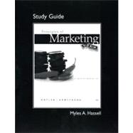 Study Guide for Principles of Marketing,9780132167208 Study Guide for Principles of Marketing,9780132167208
