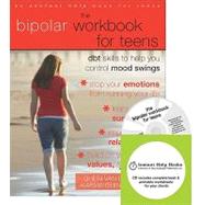 The Bipolar Workbook for Teens: Dbt Skills to Help You Contr..., 9781572247222