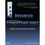 Advanced Microsoft Office PowerPoint 2007 : Insights and Adv..., 9780789737243