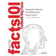Outlines & Highlights for American Social Welfare Policy,9781428817258 Outlines & Highlights for American Social Welfare Policy,9781428817258