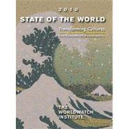 State of the World 2010 : Transforming Cultures - From Consumerism to Sustainability,9780393337266 State of the World 2010 : Transforming Cultures - From Consumerism to Sustainability,9780393337266