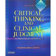 What three strategies can you use to develop better clinical judgment? picture