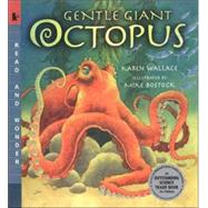 Gentle Giant Octopus : Read and Wonder