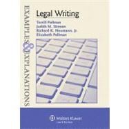 Legal Writing : Examples and Explanations,9780735597303 Legal Writing : Examples and Explanations,9780735597303