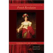 Considerations on the Principal Events of the French Revolut..., 9780865977310