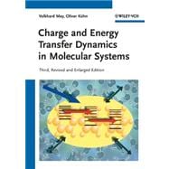 Charge and Energy Transfer Dynamics in Molecular Systems, 9783527407323