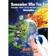 Remember Who You Are: Remember 'where' You Are and Where You..., 9780955997334