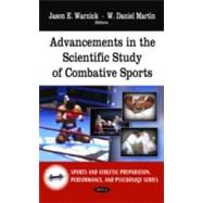Advancements in the Scientific Study of Combative Sports, 9781608767335