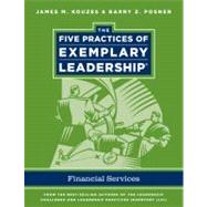 The Five Practices of Exemplary Leadership Financial Service..., 9780470907337