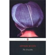 The Crucible: A Play in Four Acts,9780142437339 The Crucible: A Play in Four Acts,9780142437339