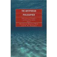 The Antipodean Philosopher: Public Lectures on Philosophy in..., 9780739127339