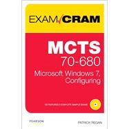 MCTS 70-680 Exam Cram : Microsoft Windows 7, Configuring, 9780789747341