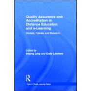 Quality Assurance and Accreditation in Distance Education an..., 9780415887342