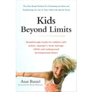 Kids Beyond Limits : Breakthrough Results for Children with ..., 9780399537363