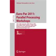 Euro-Par 2011: Parallel Processing Workshops : CCPI, CGWS, H..., 9783642297366