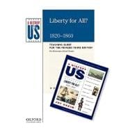 Liberty for All? Elementary Grades Teaching Guide, A History..., 9780199767380