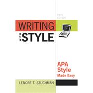 Writing with Style: APA Style Made Easy, 5th Edition,9781133337393 Writing with Style: APA Style Made Easy, 5th Edition,9781133337393