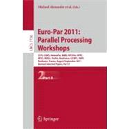 Euro-Par 2011: Parallel Processing Workshops : CCPI, CGWS, H..., 9783642297397