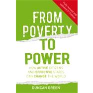 From Poverty to Power: How Active Citizens and Effective Sta..., 9781853397400