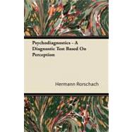 ISBN 9781406747409 product image for Psychodiagnostics - a Diagnostic Test Based on Perception | upcitemdb.com