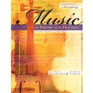 Workbook to accompany Music in Theory and Practice, Volume 2, 9780073127415