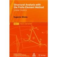 Structural Analysis With the Finite Element Method. Linear S..., 9781402087424