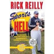 Sports from Hell : My Search for the World's Dumbest Competition,9780739377437 Sports from Hell : My Search for the World's Dumbest Competition,9780739377437