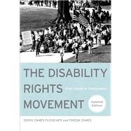 The Disability Rights Movement: From Charity to Confrontatio..., 9781439907443