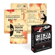 The Ninja Wisdom Deck: 50 Deadly Meditations for the Non-nin..., 9780307587459