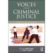 Voices from Criminal Justice: Thinking and Reflecting on the System,9780415887496 Voices from Criminal Justice: Thinking and Reflecting on the System,9780415887496