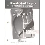 Algebra 1 Libro de Ejercicios para Practicar Destrezas,9780078277498 Algebra 1 Libro de Ejercicios para Practicar Destrezas,9780078277498