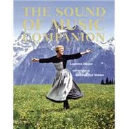 The Sound of Music Companion: From Stage to Screen And Back Again,9781862057500 The Sound of Music Companion: From Stage to Screen And Back Again,9781862057500