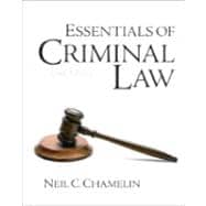 Essentials of Criminal Law,9780132447508 Essentials of Criminal Law,9780132447508
