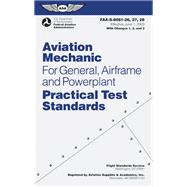 Aviation Mechanic Practical Test Standards for General, Airf..., 9781560277514