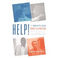 ISBN 9780393357523 product image for Help! The Beatles, Duke Ellington, and the Magic of Collaboration | upcitemdb.com