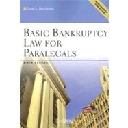 Basic Bankruptcy for Paralegals & Support,9780735557536 Basic Bankruptcy for Paralegals & Support,9780735557536