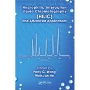 Hydrophilic Interaction Liquid Chromatography (HILIC) and Ad..., 9781439807538
