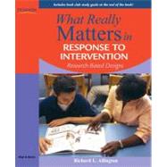What Really Matters in Response to Intervention Research-bas..., 9780205627547